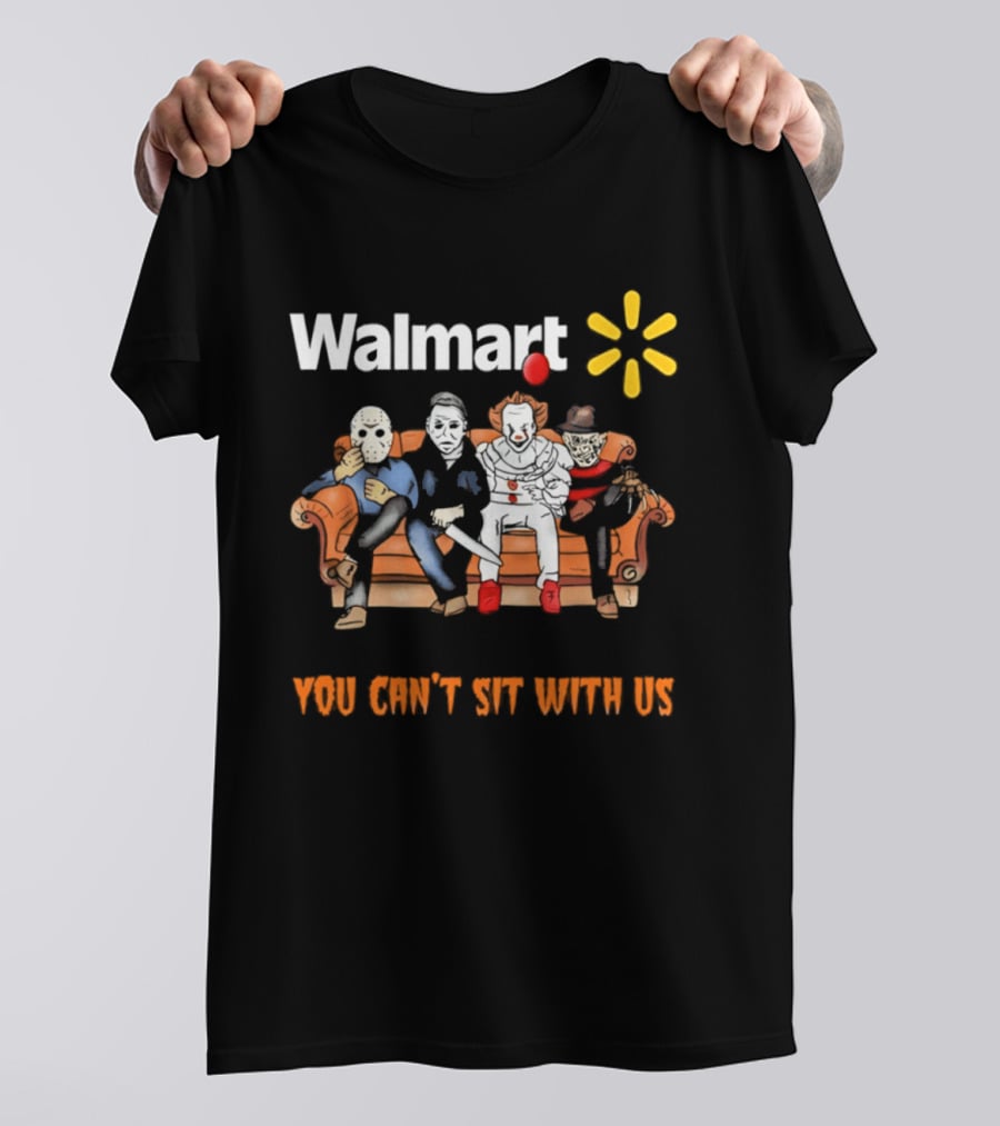 Walmart You Can't Sit With Us Halloween Horror Movie T-Shirt