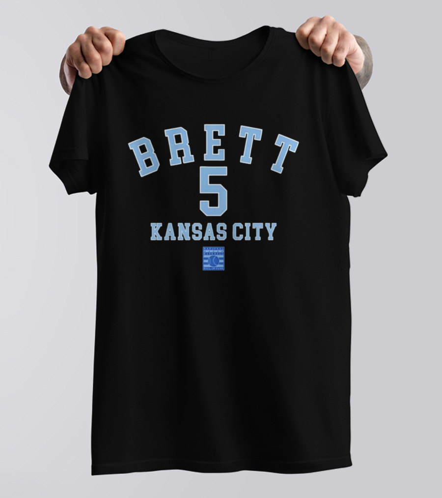 Brett 5 Kansas City National Baseball Hall Of Fame T-Shirt