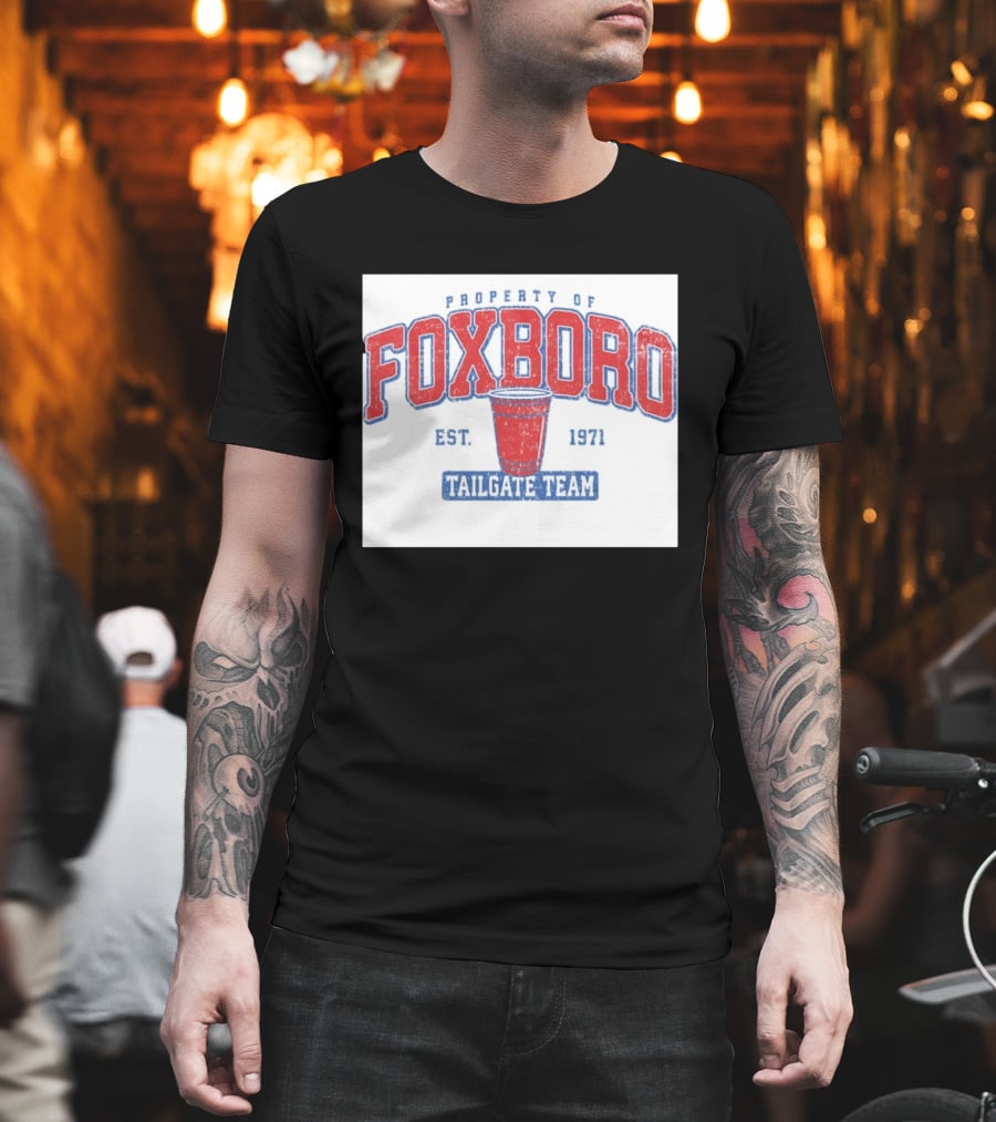 Property Of Foxboro Tailgate Team Est. 1971 Red Cup T-Shirt