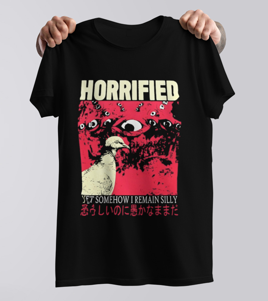 Horrified Pigeon Yet Somehow I Remain Silly Japanese T-Shirt