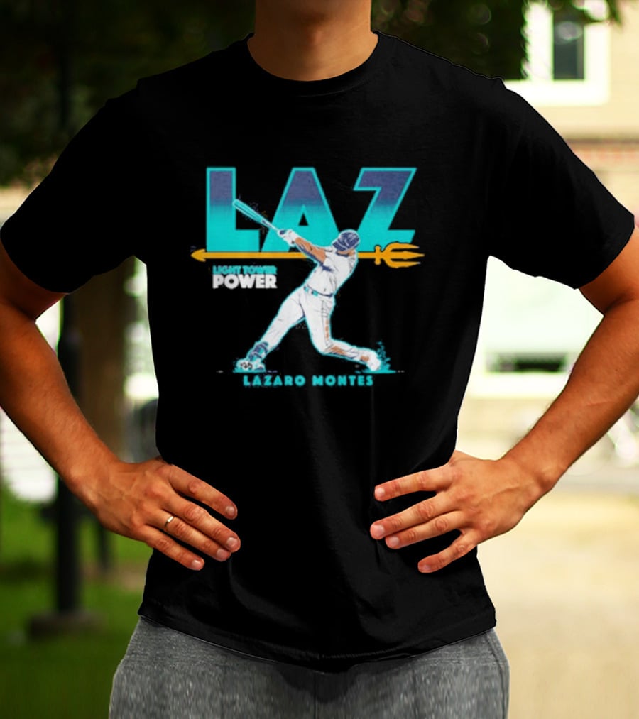 Seattle Mariners Lazaro Montes Laz Light Tower Power T-Shirt