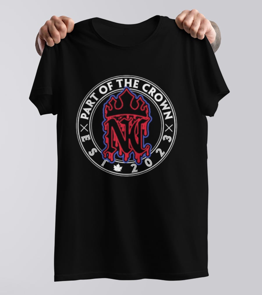 Part Of The Crown Est 2023 N Drip Streetwear T-Shirt