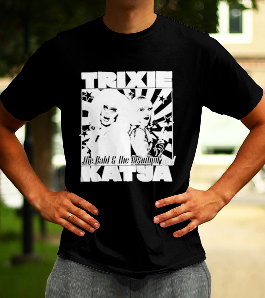 Trixie Katya The Bald And The Beautiful Stars Burst Microphone T-Shirt