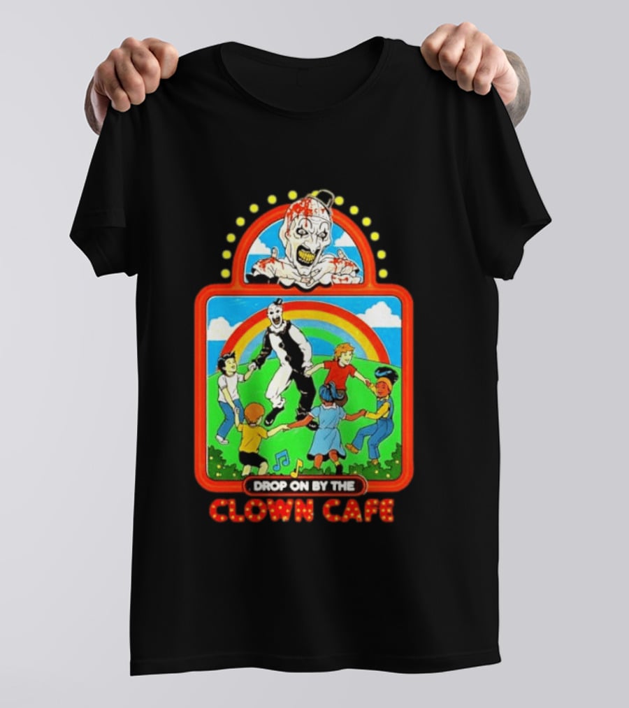Drop On By The Clown Cafe Creepy Clown Horror With Rainbow And Dancing Kids T-Shirt
