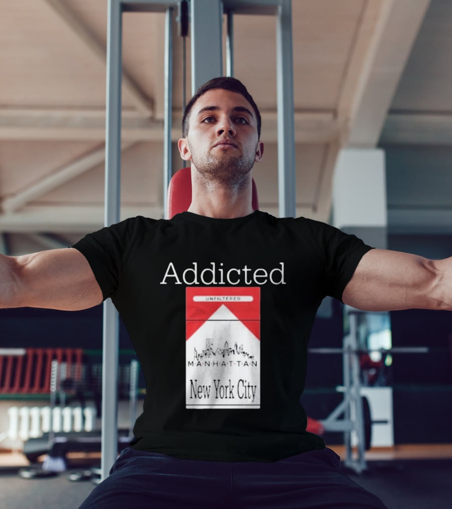 Addicted Unfiltered Manhattan New York City Pack T-Shirt
