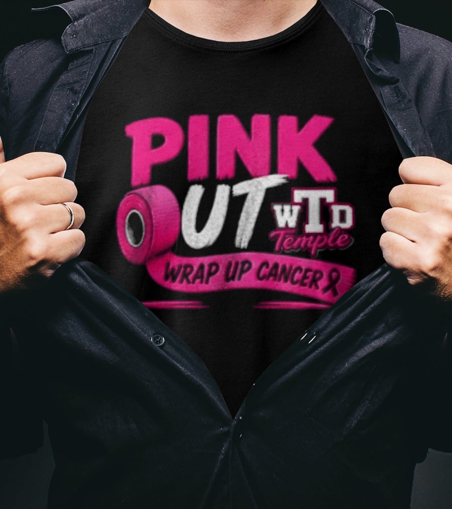 PINK OUT WTD Temple Wrap Up Cancer Awareness Event T-Shirt