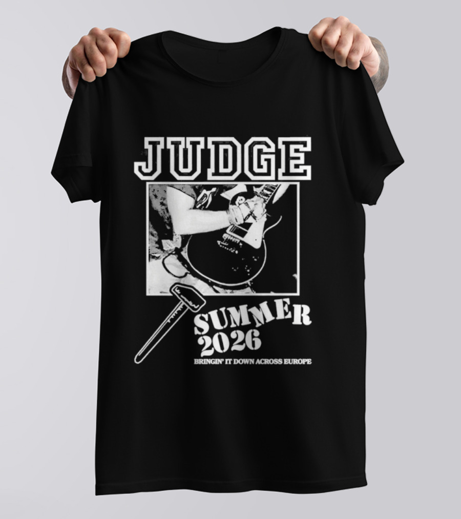 Judge Summer 2026 Tour Bringin' It Down Across Europe T-Shirt