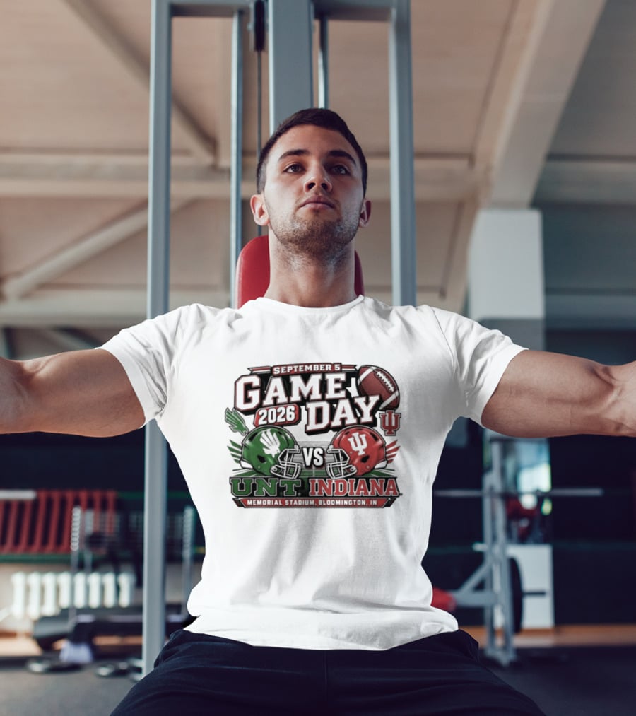 North Texas Vs Indiana Football Game Day September 5 2026 College Football Matchup At Memorial Stadium T-Shirt