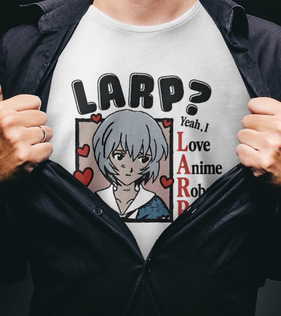 LARP Yeah I Love Anime Robot Pilots Rei Ayanami Neon Genesis Evangelion T-Shirt