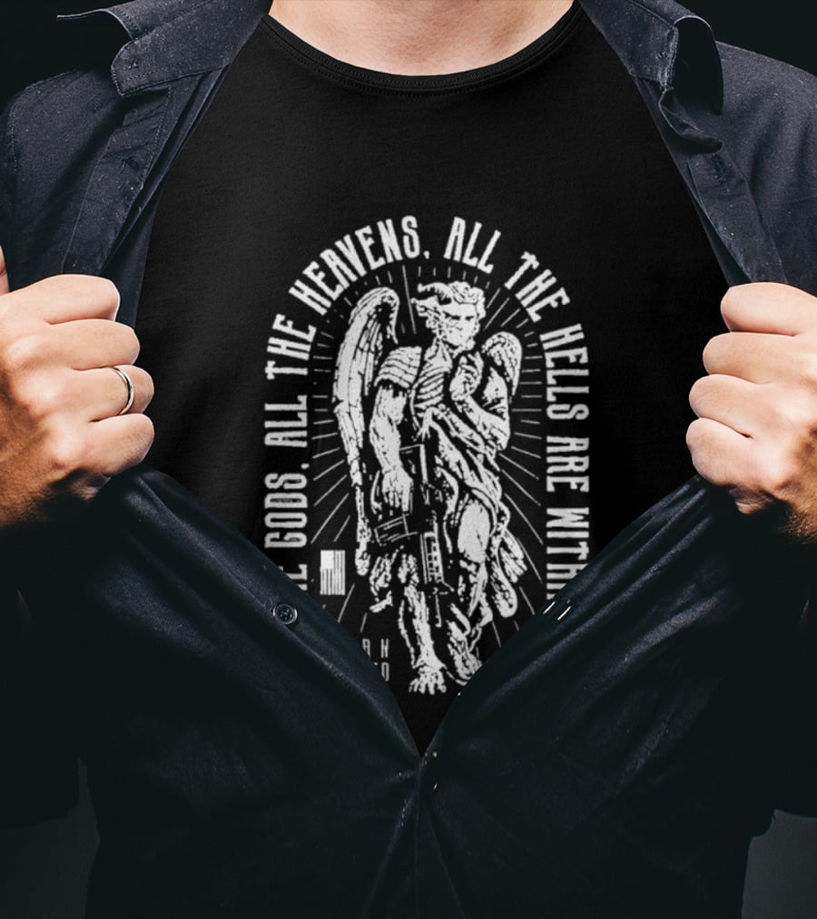 All The Gods All The Heavens All The Hells Are Within You Born United Angel T-Shirt
