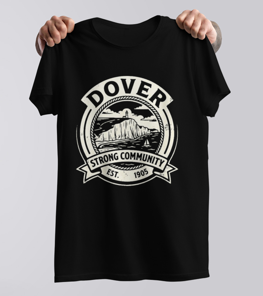 Dover Strong Community Est. 1905 T-Shirt