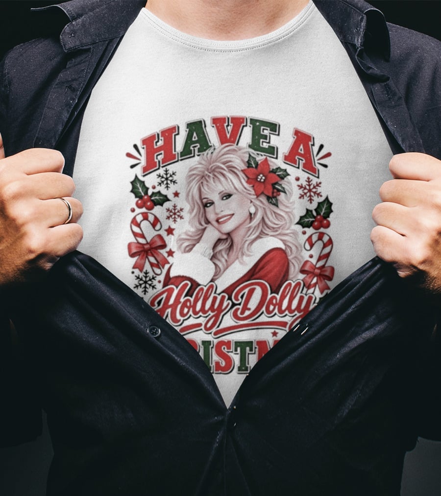 Have A Holly Dolly Christmas Festive Holiday Poinsettias And Candy Canes T-Shirt