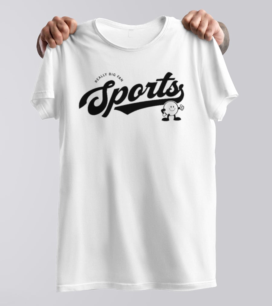 Really Big On The Sports Script T-Shirt
