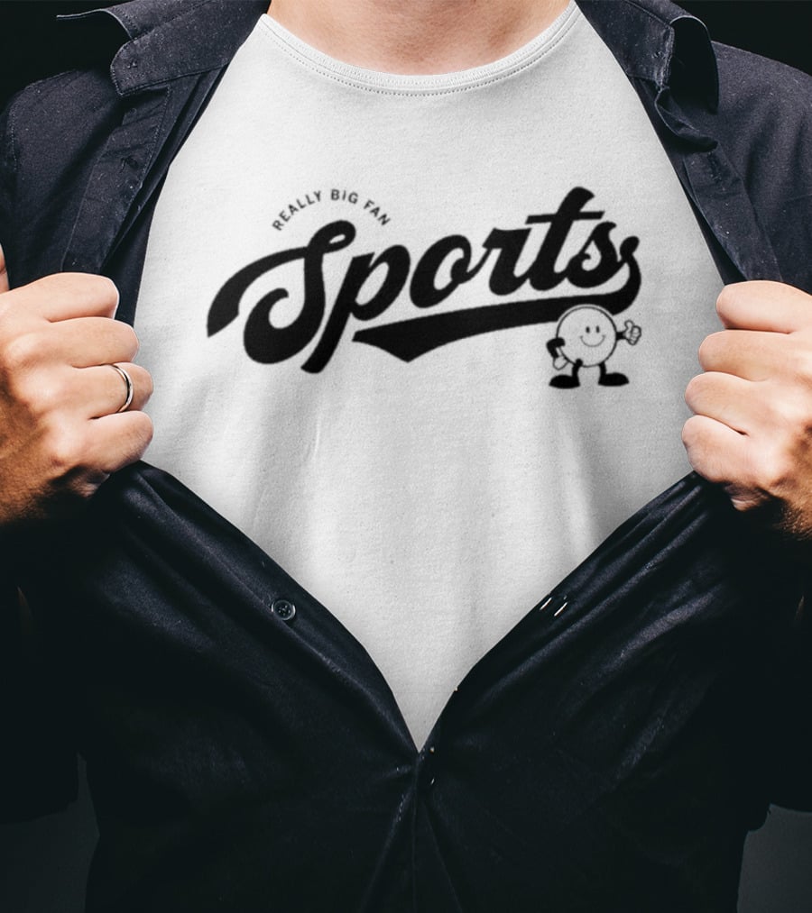 Really Big On The Sports Script T-Shirt