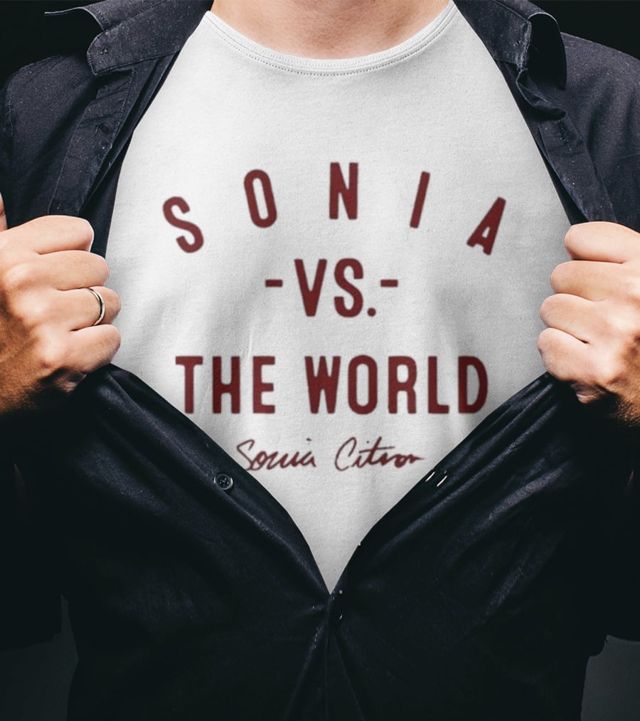 Sonia Vs The World Sonia Citron T-Shirt