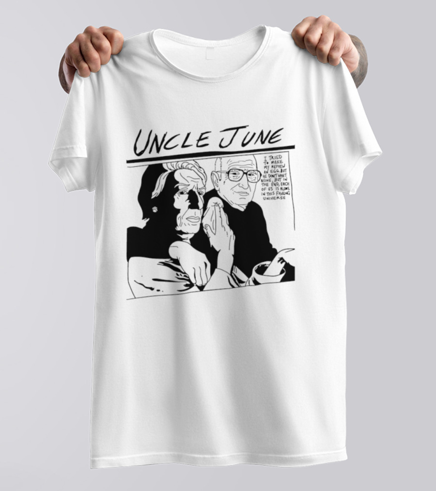 Uncle June I Told My Analyst Everything T-Shirt