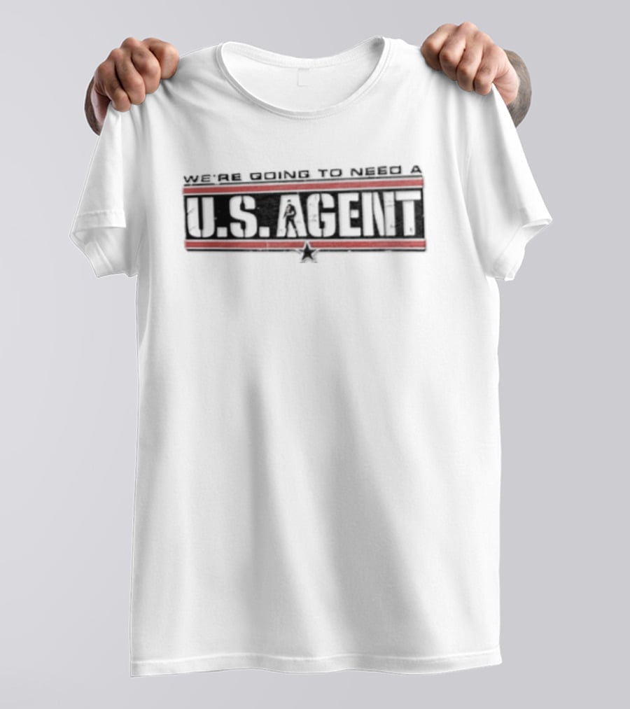 We're Going To Need A U.S. AGENT Marvel T-Shirt