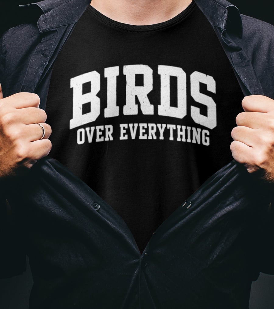 Philadelphia Eagles Birds Over Everything T-Shirt