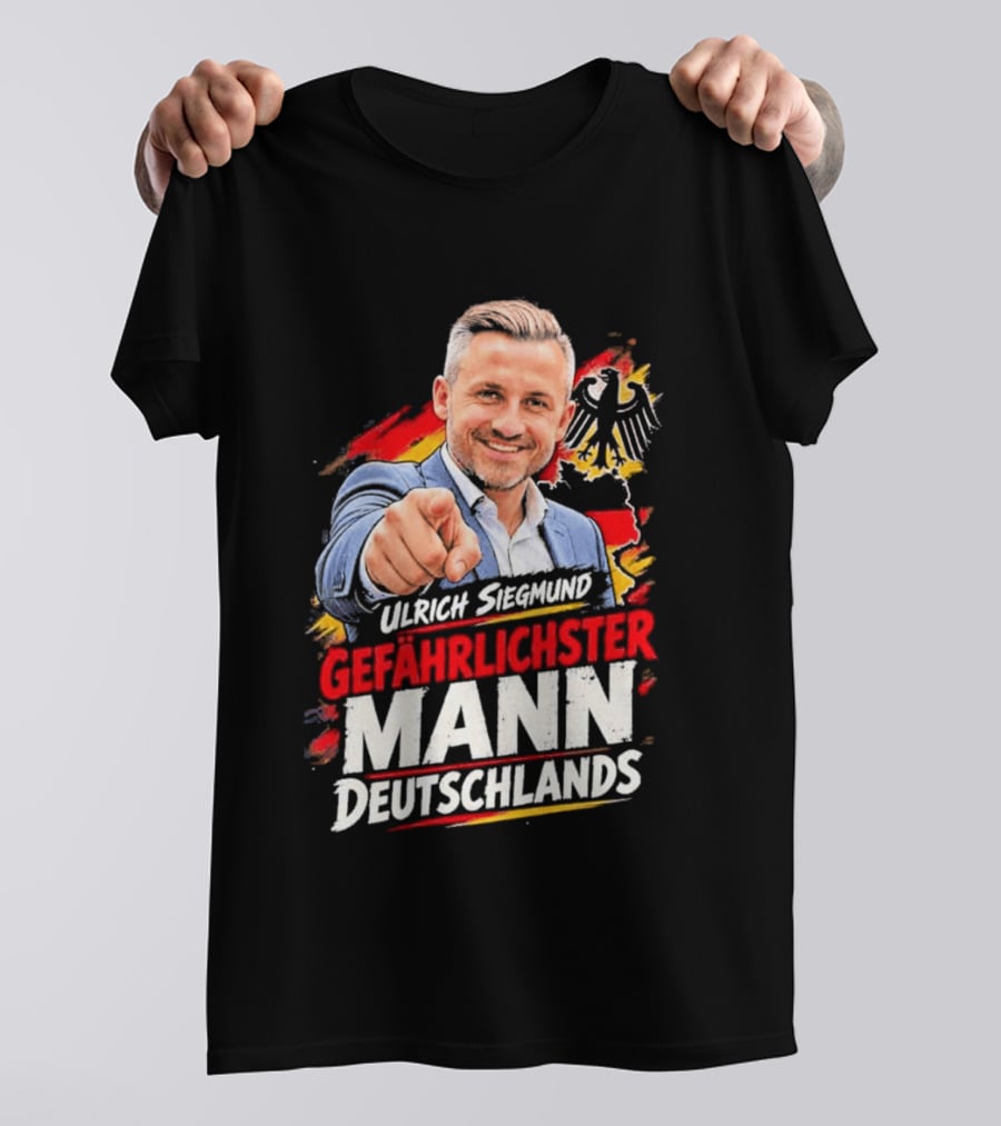 Ulrich Siegmund Gefährlichster Mann Deutschlands Adler Sketch T-Shirt