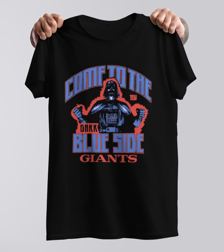 Come To The Dark Blue Side Giants T-Shirt