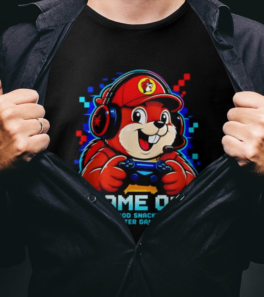 Buc Ee's X Gamer Game On Good Snacks Better Games T-Shirt