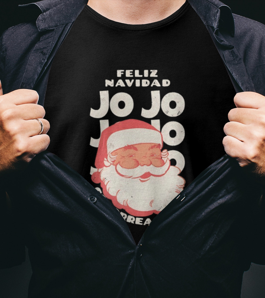 Feliz Navidad Jojo Santa Claus Christmas Gonorrea T-Shirt