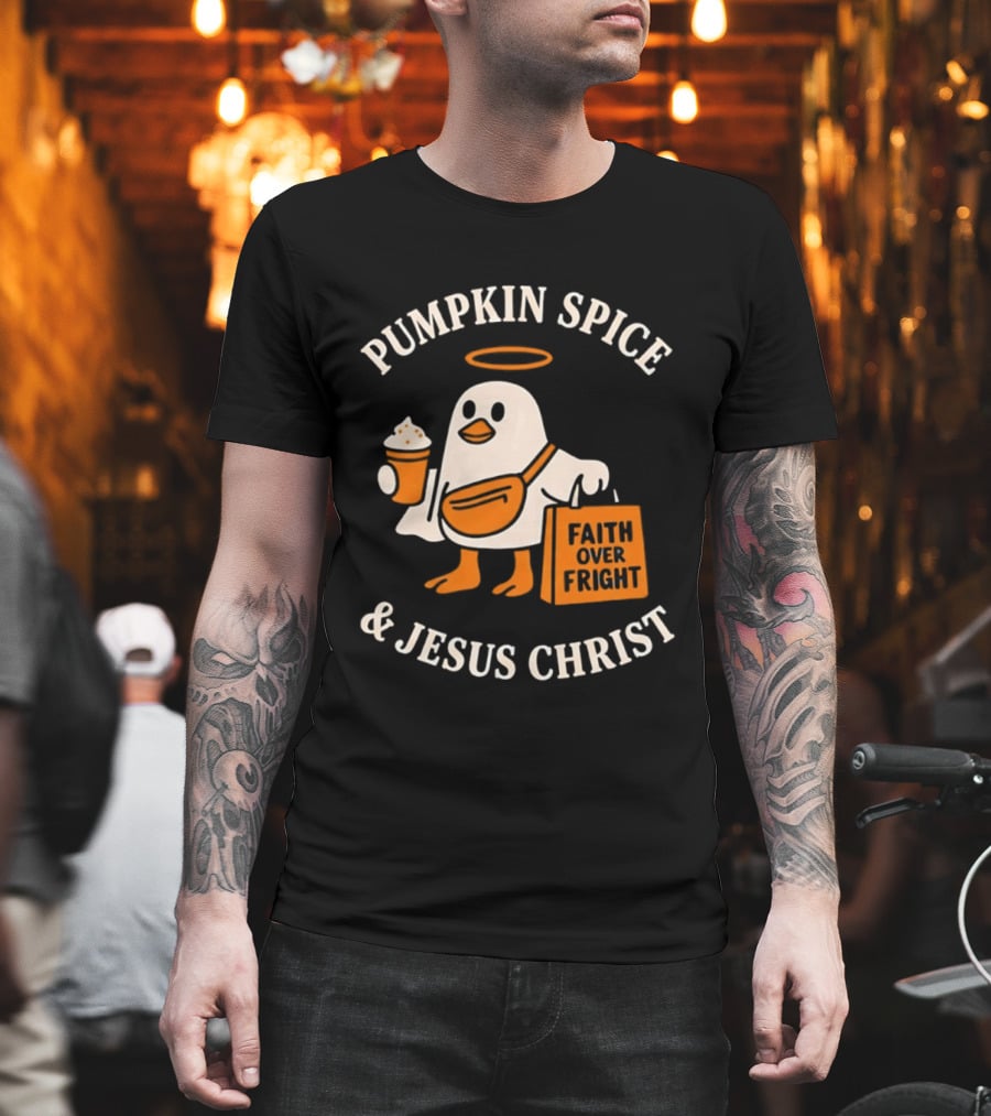 Pumpkin Spice And Jesus Christ Faith Over Fright Halloween 2026 T-Shirt