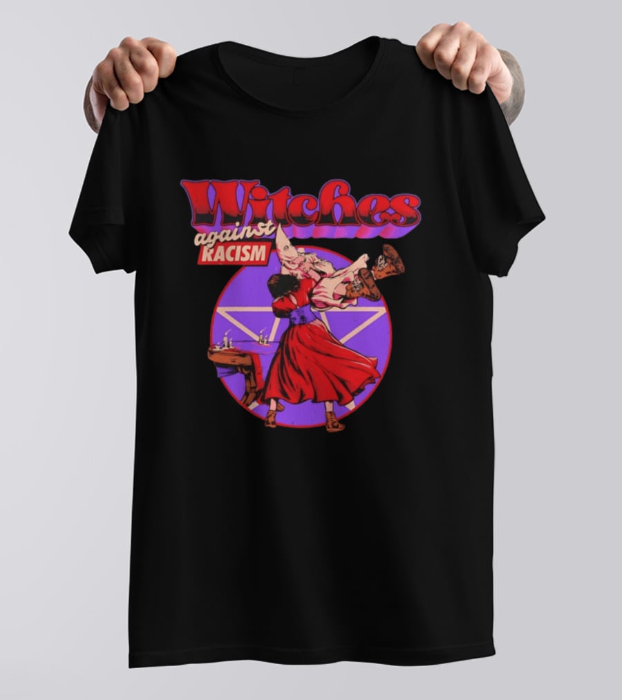 Witches Against Racism Witchcraft Symbolism Empowerment T-Shirt