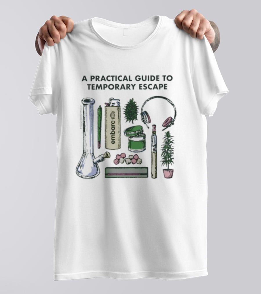 A Practical Guide To Temporary Escape Embrace Relaxation Essentials T-Shirt