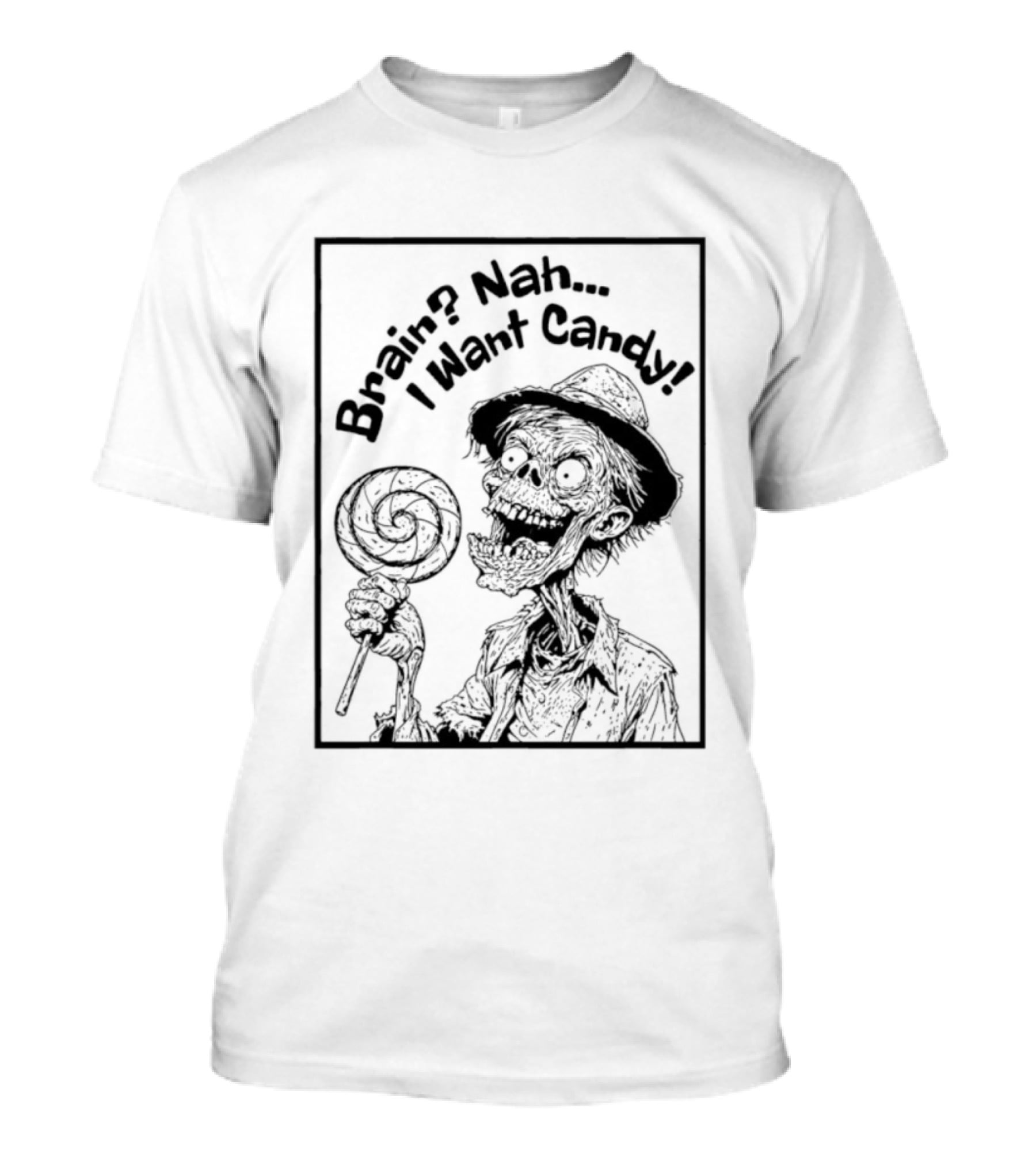 Halloween Zombie Eating Lollipop Brain Nah I Want Candy Ghost T-Shirt