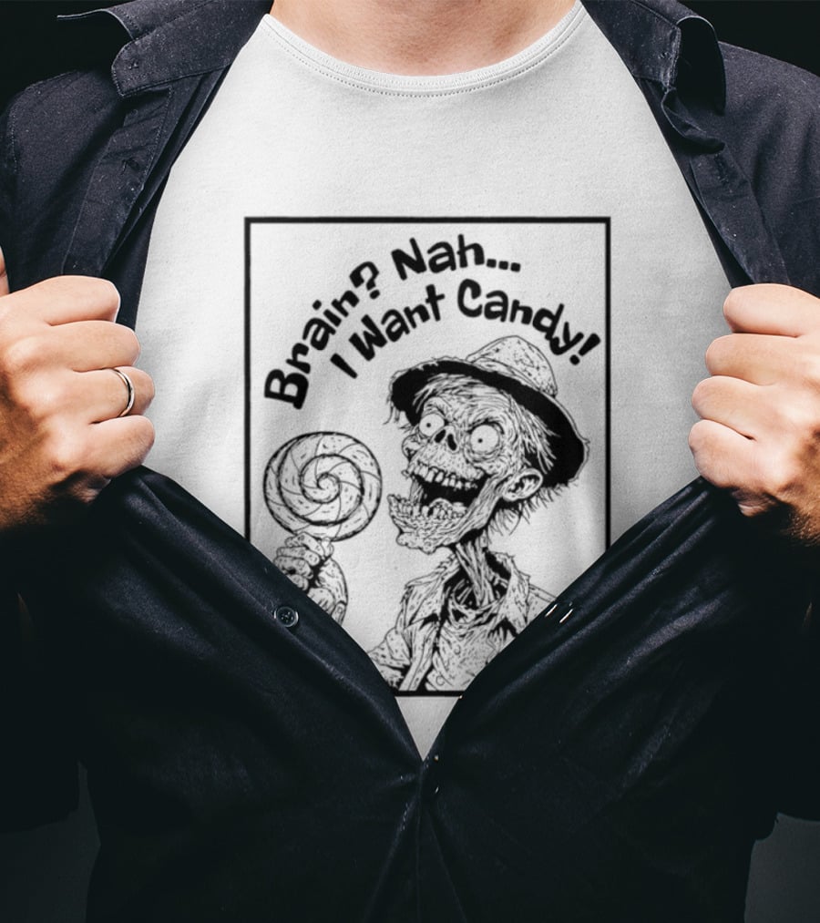 Halloween Zombie Eating Lollipop Brain Nah I Want Candy Ghost T-Shirt