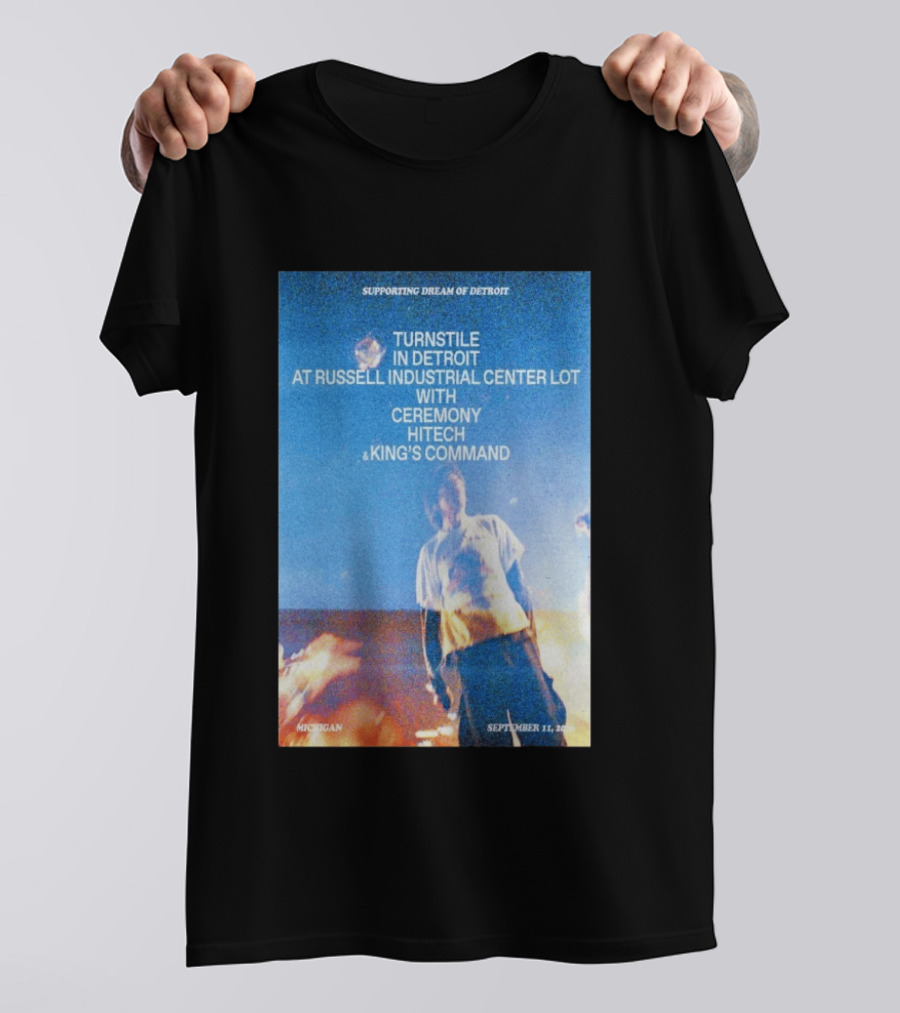Supporting Dream Of Detroit Turnstile Russell Industrial Center Ceremony Hitech King's Command September 11 2026 Michigan T-Shirt