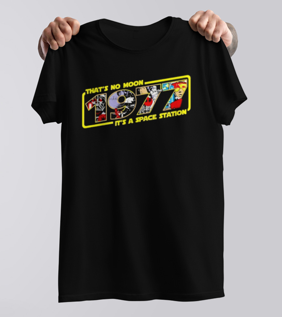 Star Wars 1977 That's No Moon It's A Space Station T-Shirt