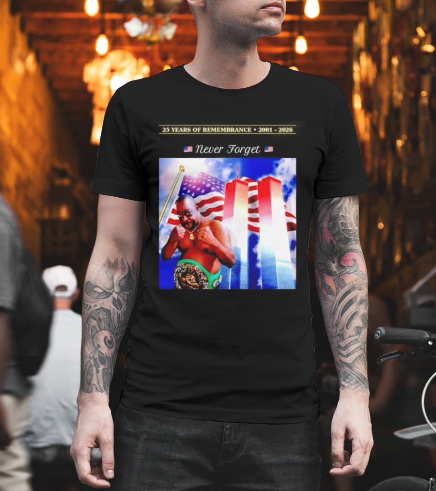 25 Years Of Remembrance 2001 2026 Beetlejuice Never Forget Twin Towers Boxing Belt American Flag T-Shirt