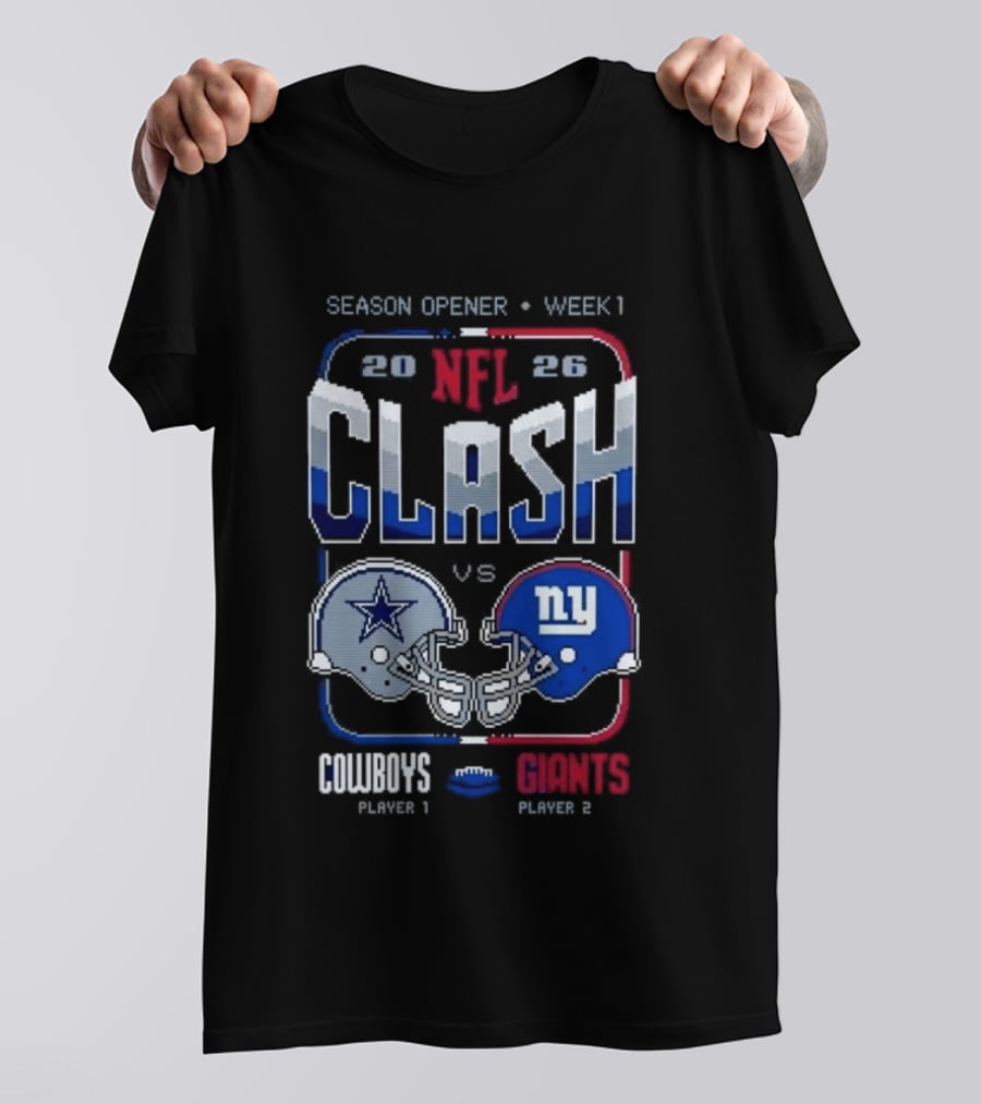 NFL Clash 2026 Cowboys Vs Giants Season Opener Week 1 Matchup T-Shirt