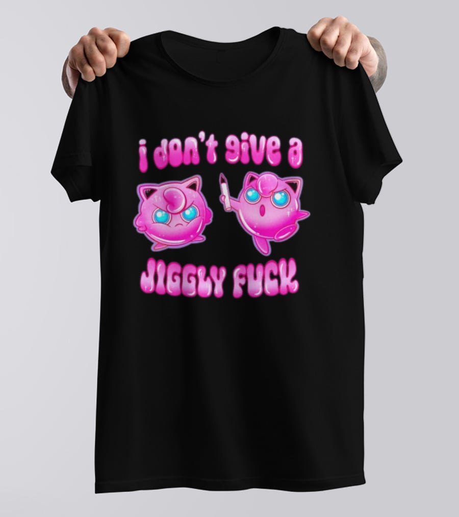 I Don't Give A Jiggly Fuck Jigglypuff Cartoon T-Shirt
