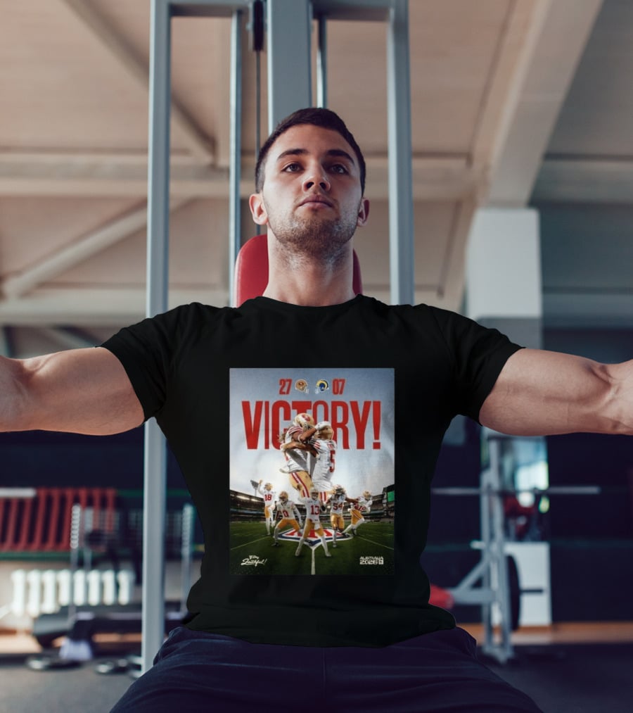 San Francisco 49ers Victory 27 07 Rams Australia 2026 Football Celebration T-Shirt