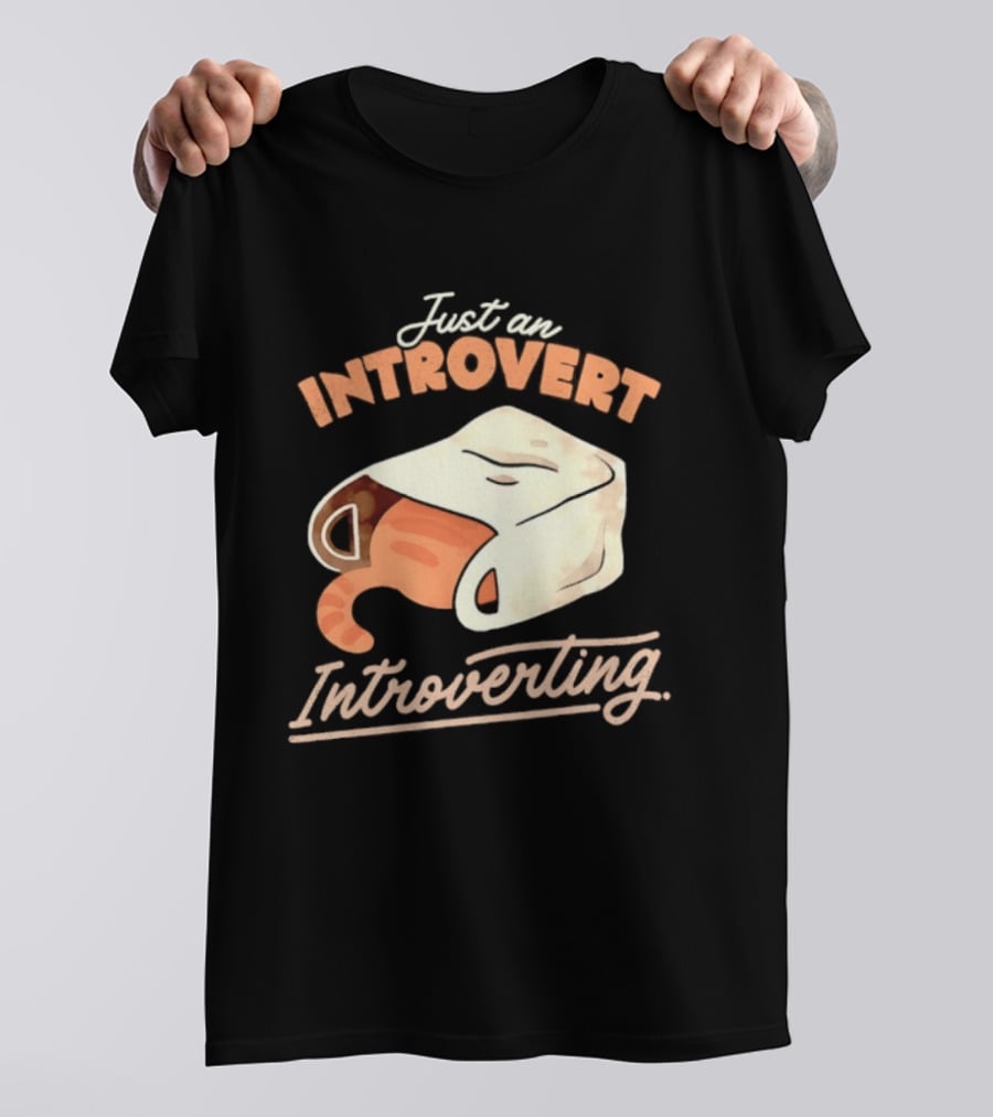 Just An Introvert Introverting Cat In A Bag T-Shirt