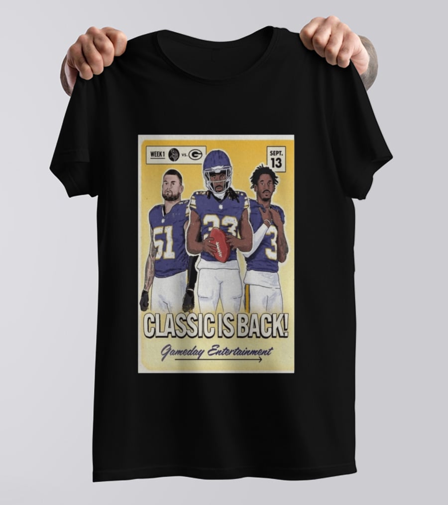 Week 1 Vikings Vs Packers Classic Is Back September 13 Gameday Entertainment T-Shirt