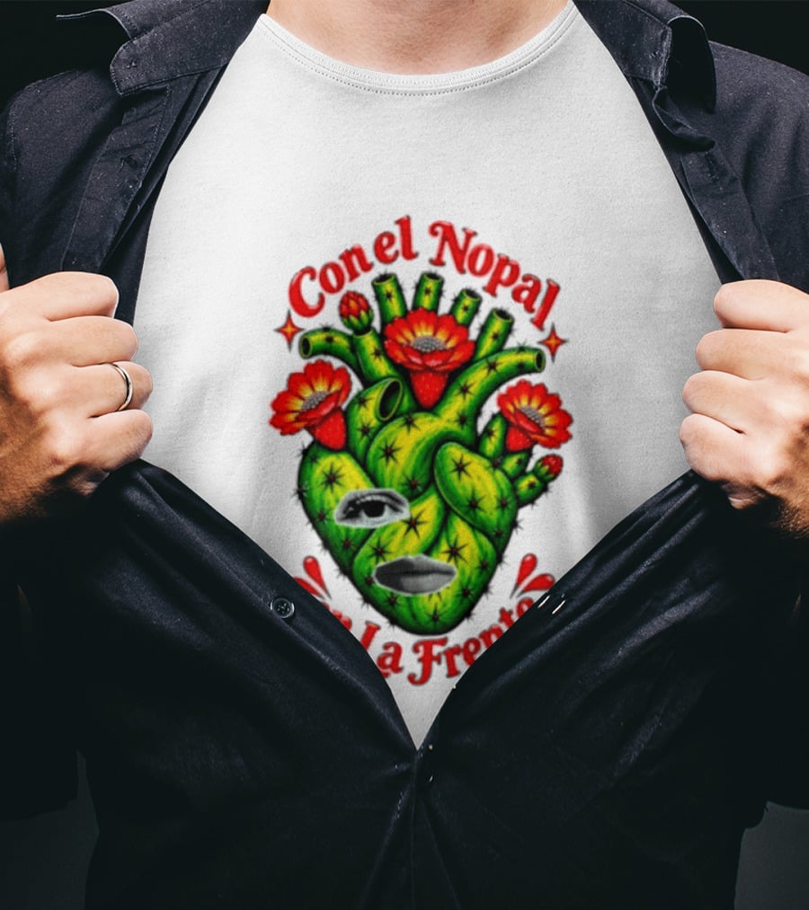 Con El Nopal En La Frente Mexican Culture Cactus Heart T-Shirt