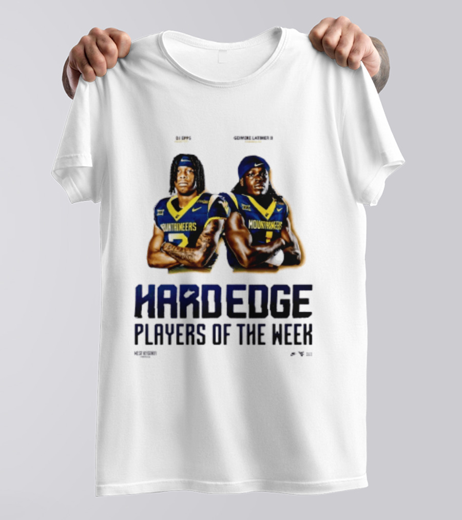 DJ Epps Geimere Latimer II West Virginia Mountaineers Hardedge Players Of The Week T-Shirt