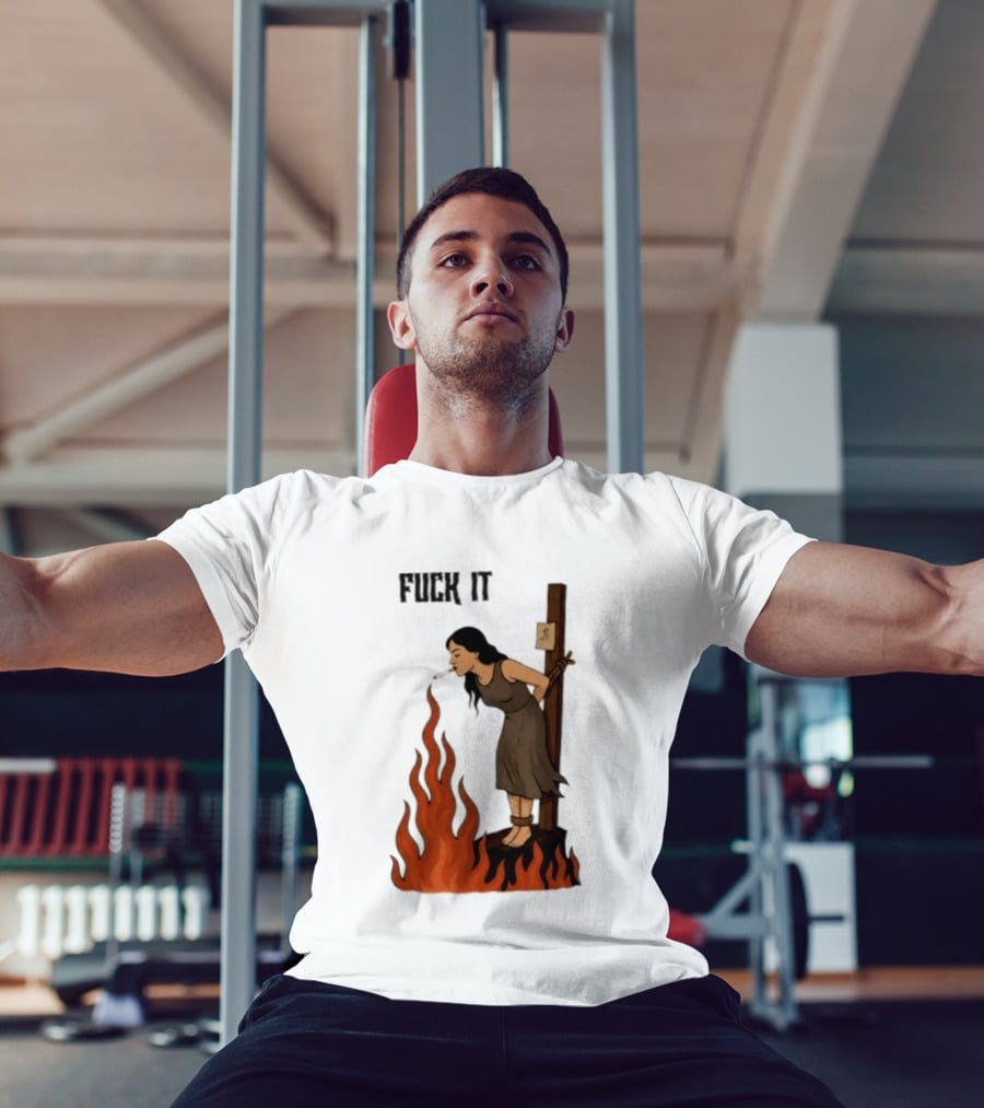 Fuck It Witch Burning Smoking Dark Humor T-Shirt