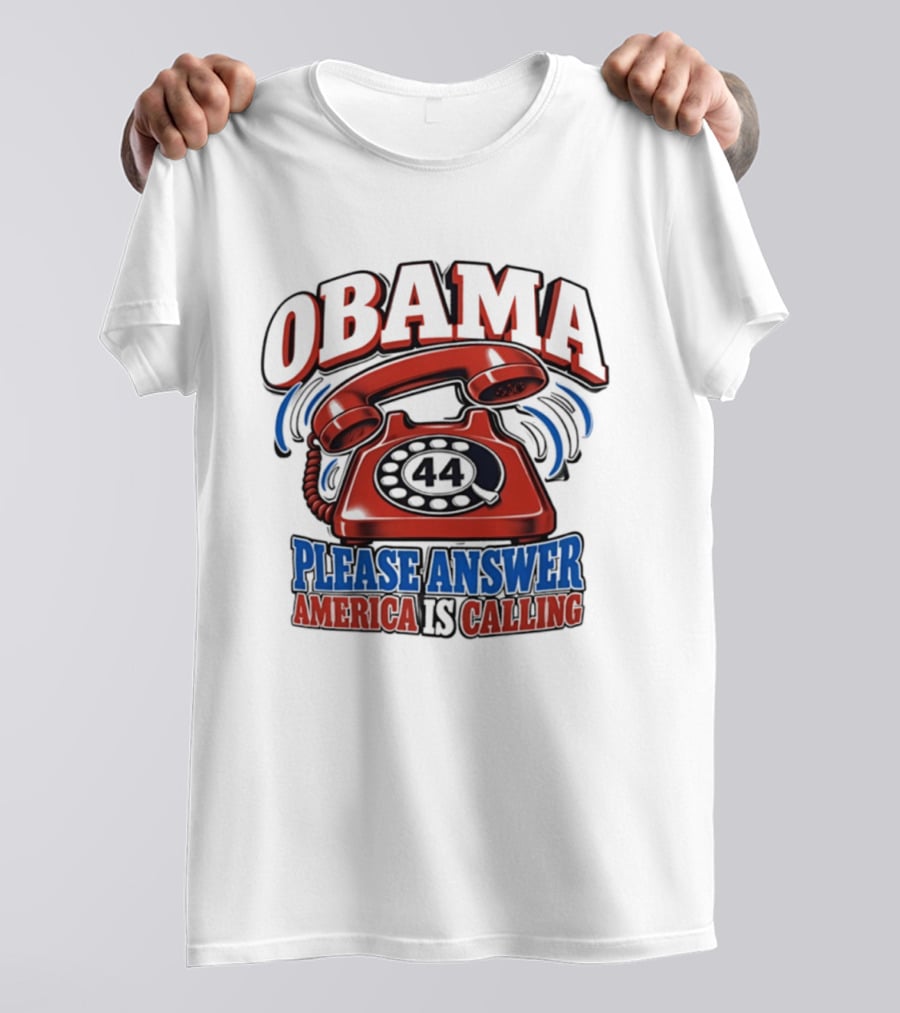 Obama 44 Please Answer America Is Calling Retro Telephone T-Shirt