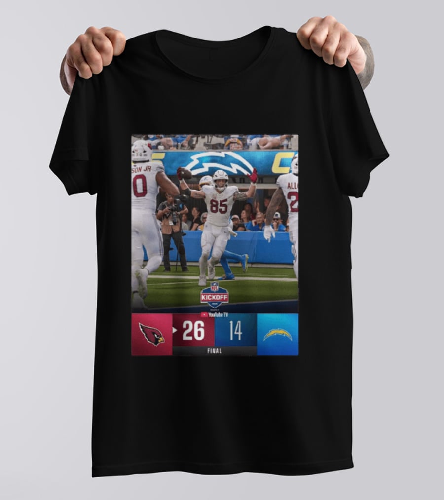 Arizona Cardinals 26 Vs Los Angeles Chargers 14 NFL Kickoff Final Score T-Shirt