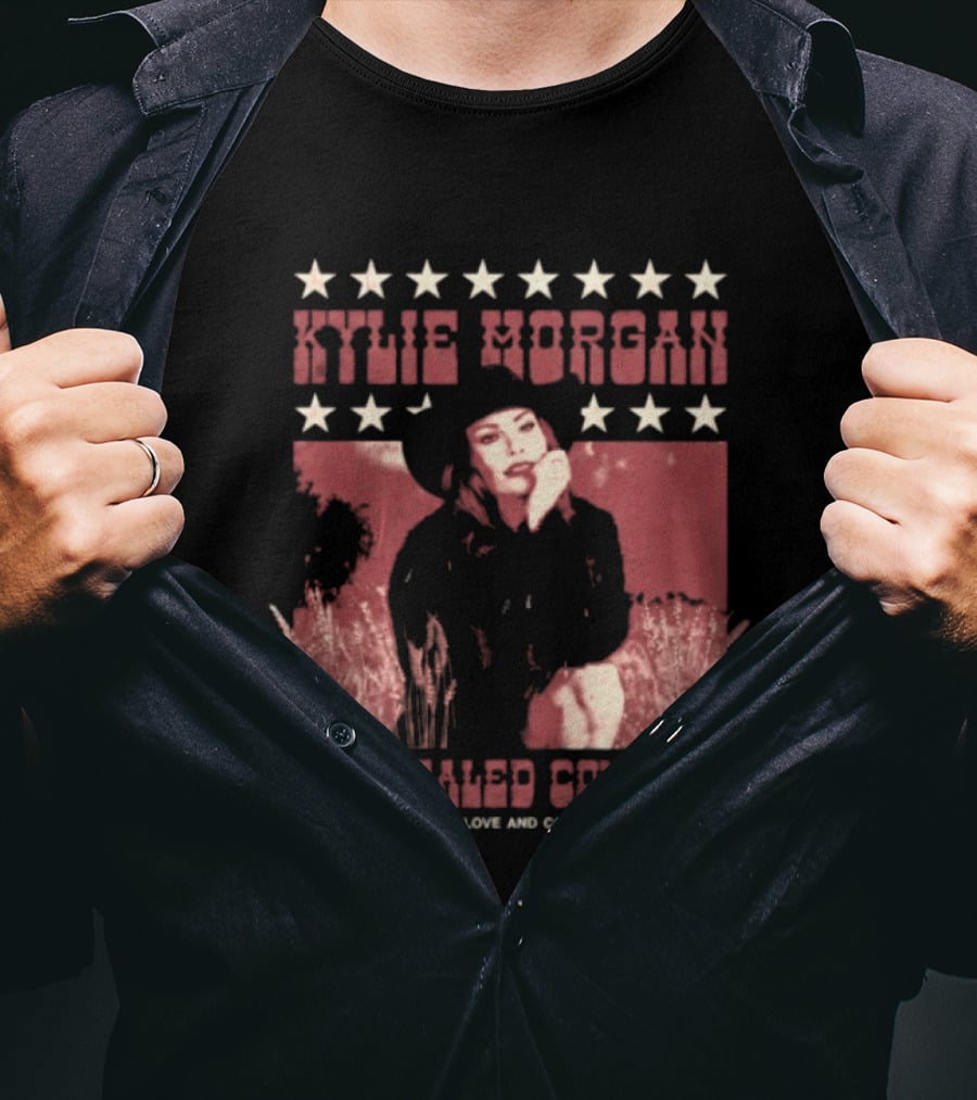 Kylie Morgan The Healed Cowgirl Embrace All Love Country Music Star T-Shirt