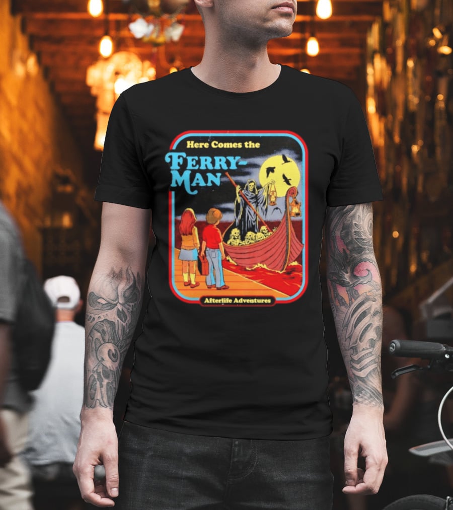 Here Comes The Ferry Man Afterlife Adventures Vintage Horror T-Shirt