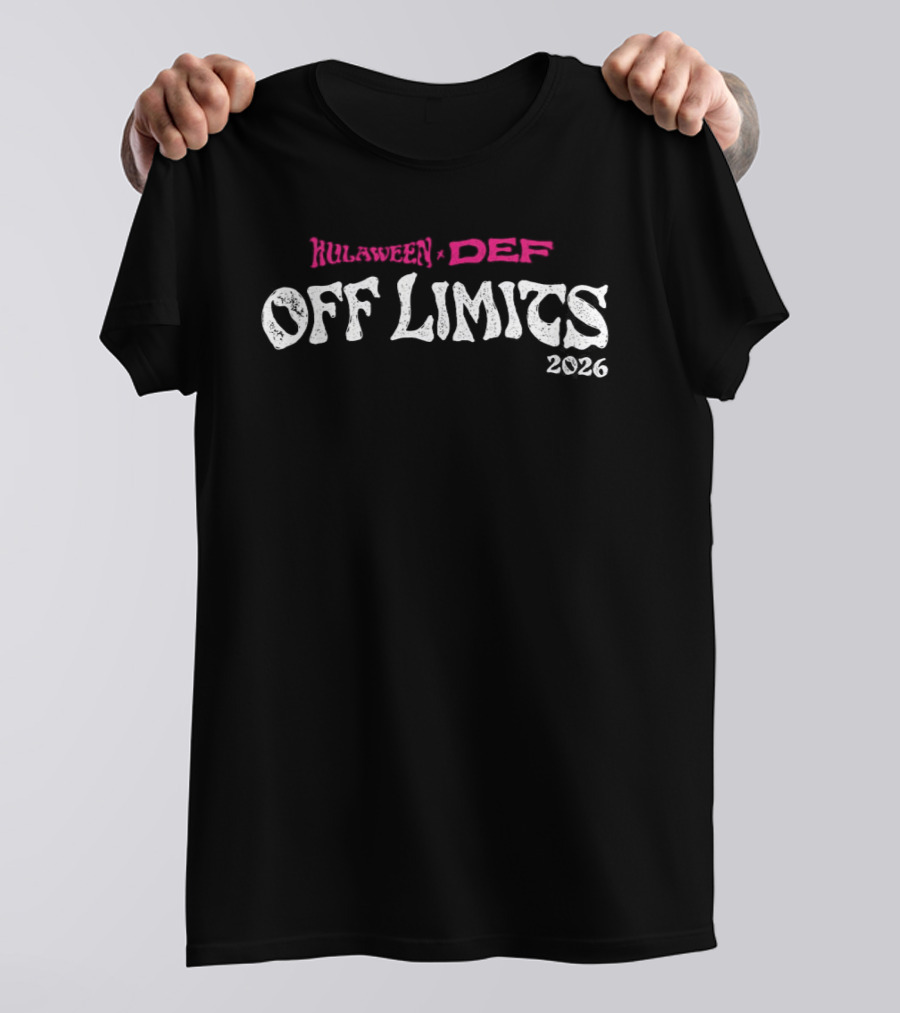 Hulaween X DEF 2026 Off Limits Live Oak FL Suwannee Music Park October 22 25 T-Shirt