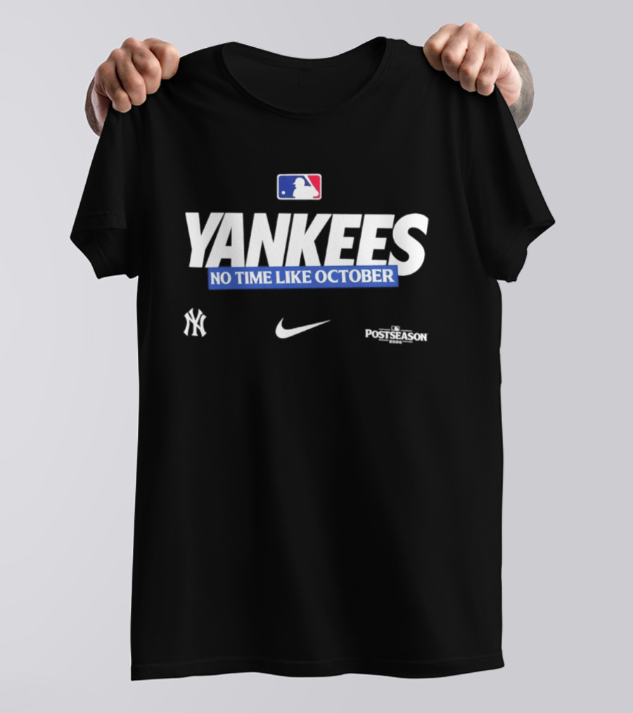 New York Yankees No Time Like October 2026 MLB Postseason Yankees Nike MLBPA T-Shirt