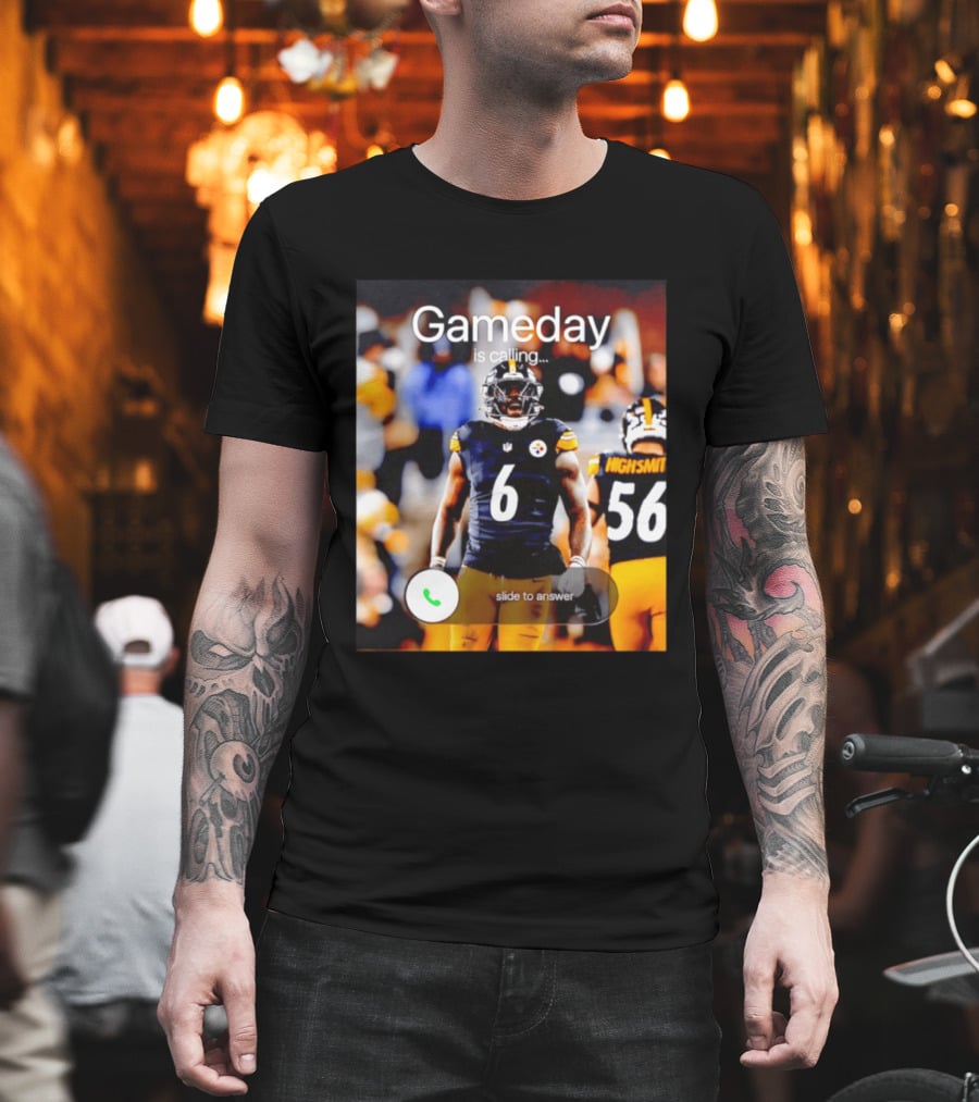 Gameday Is Calling Patrick Queen Pittsburgh Steelers Slide To Answer T-Shirt