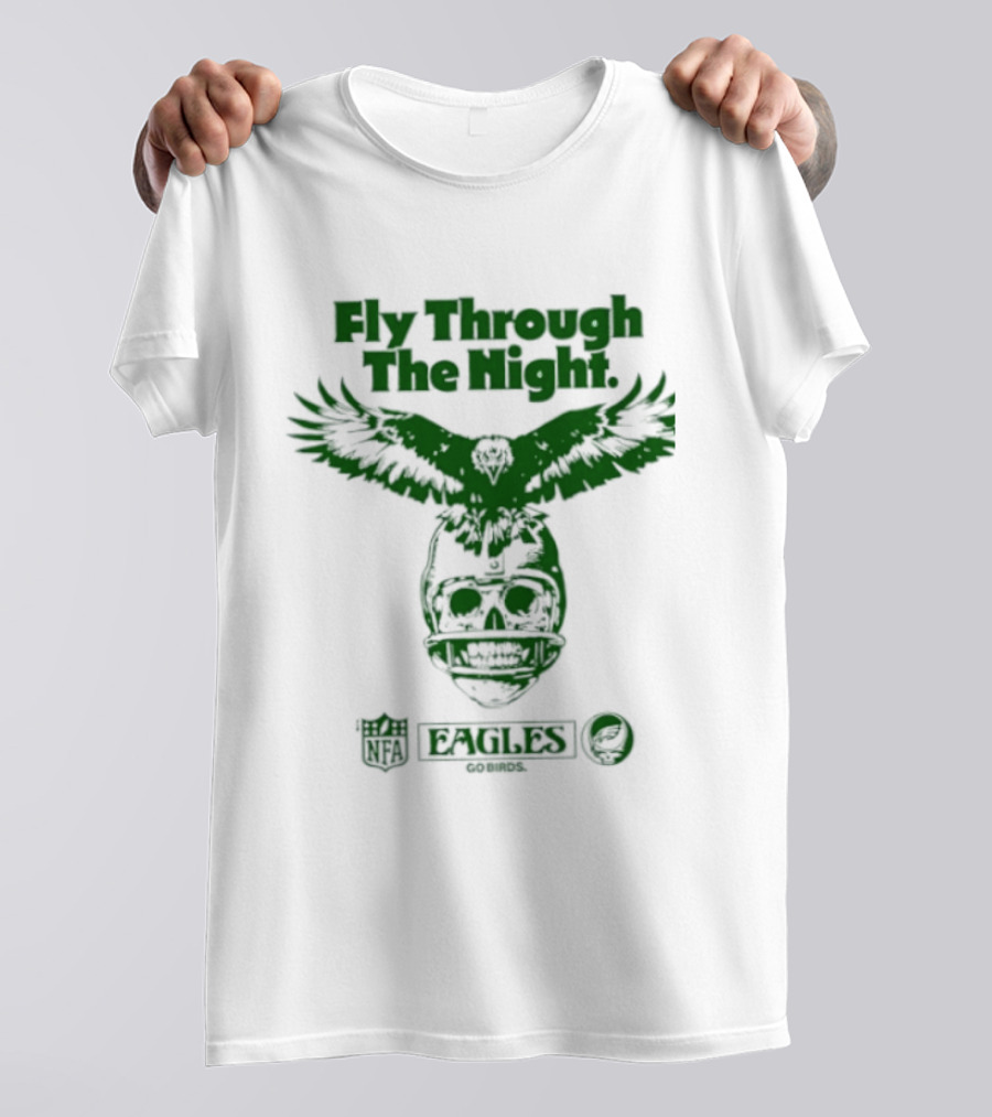 Philadelphia Eagles Fly Through The Night Grateful Dead Football Collaboration T-Shirt